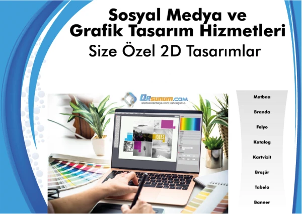 Grafik Tasarım ve Freelance Desteğiyimiz ile